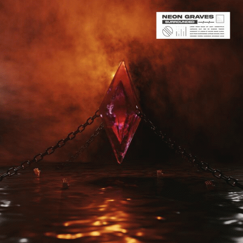 Neon Graves : Surrounded